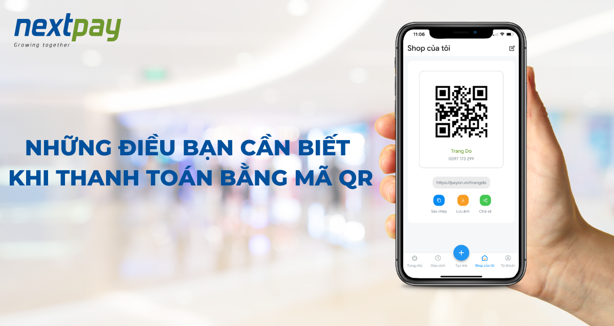 Những điều bạn cần biết khi thanh toán bằng mã QR